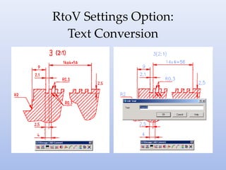 RtoV Settings Option:
Text Conversion
 