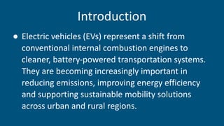 Electric Vehicles: Driving Sustainable Mobility and Future ...