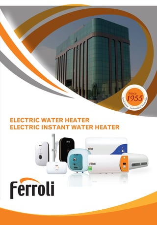 ELECTRIC WATER HEATER
ELECTRIC INSTANT WATER HEATER
 