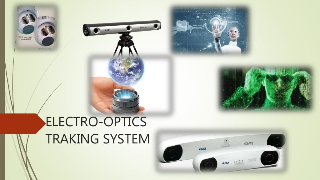 Electro optical tracking system