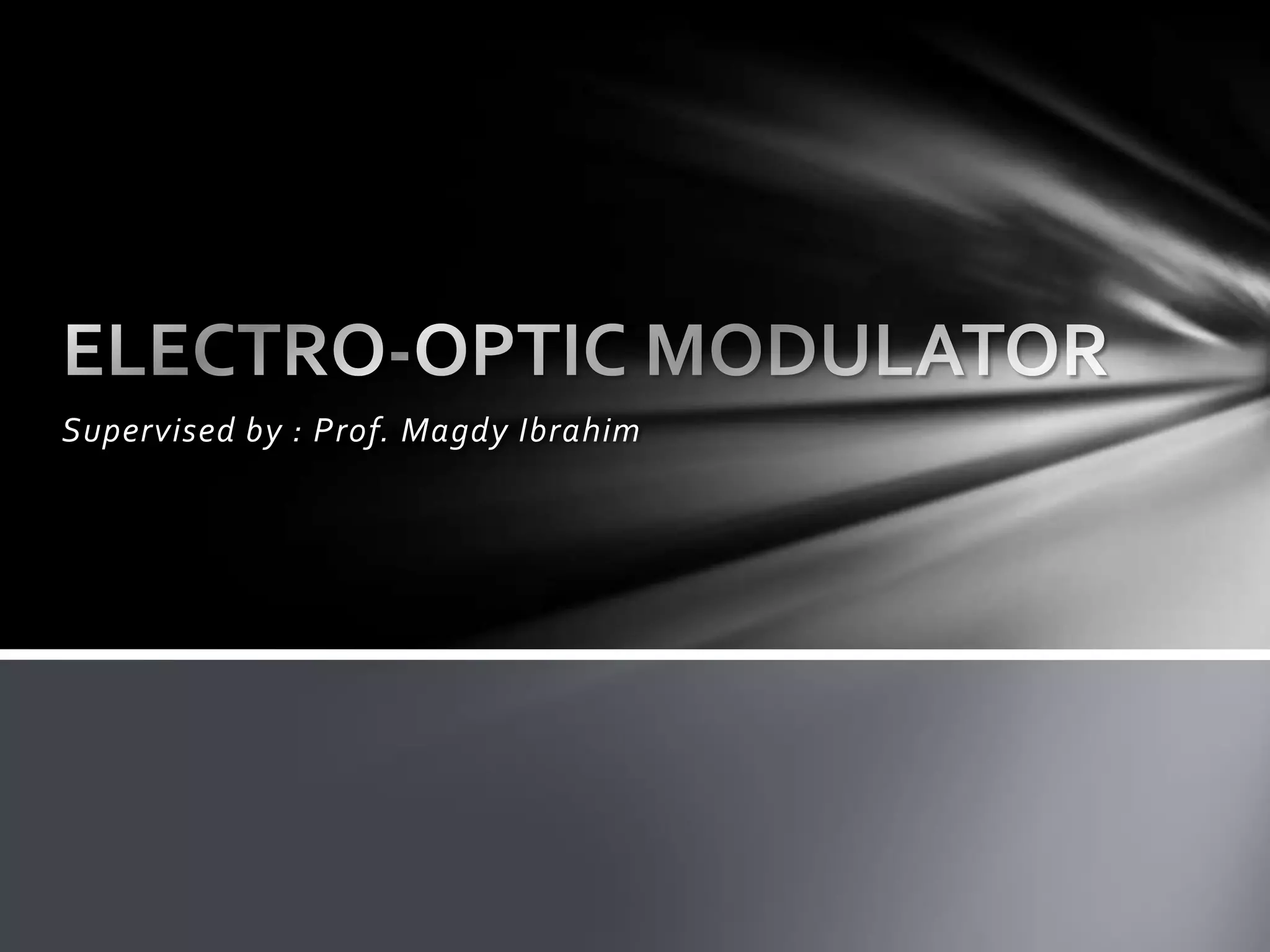Electrooptic Modulator PPT