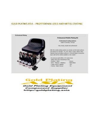 Electro Plating - Gold business - Small business