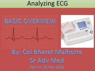 Analyzing ECG
 