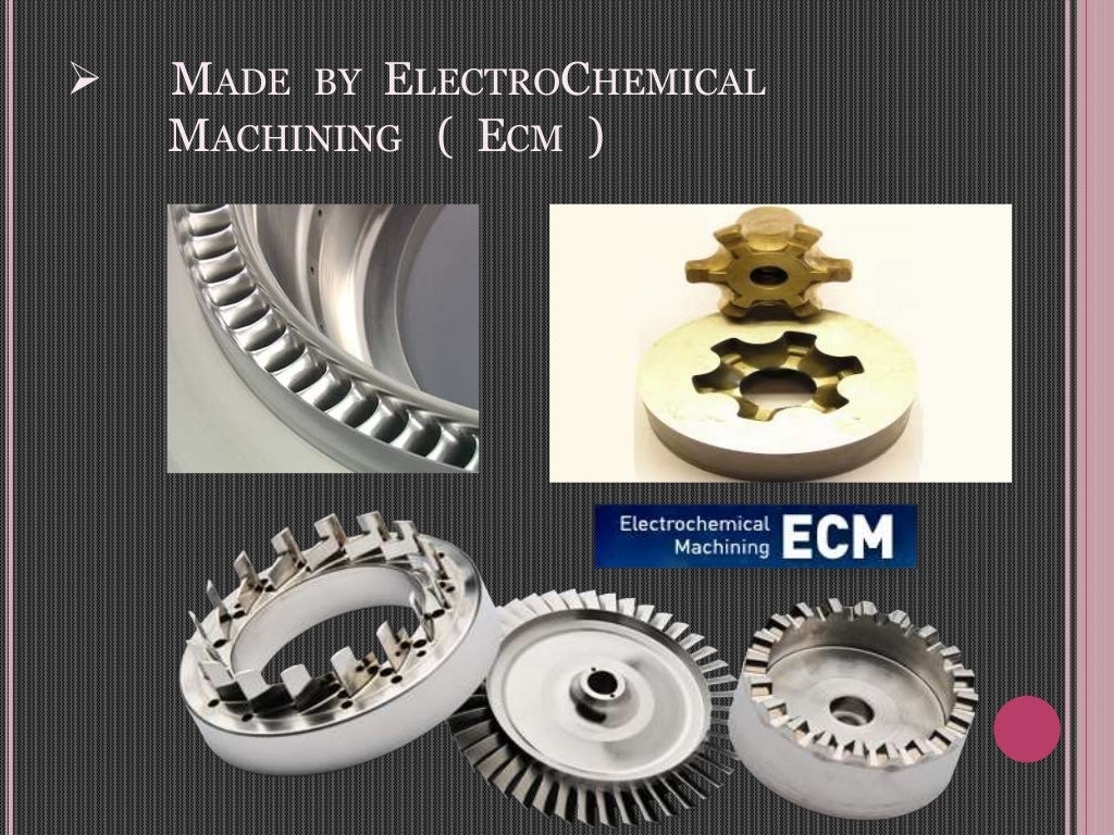 Electrochemical machining