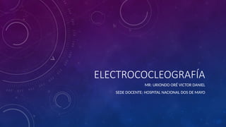 Cleograph Electrocochleography: Clinical Applications and Diagnostic Techniques ...