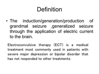 Electroconvulsive therapy ppt | PPT