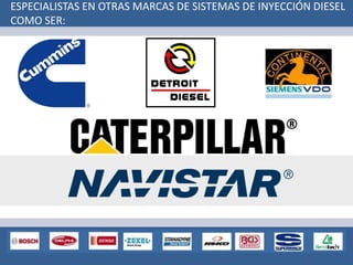 ESPECIALISTAS EN OTRAS MARCAS DE SISTEMAS DE INYECCIÓN DIESEL
COMO SER:
 