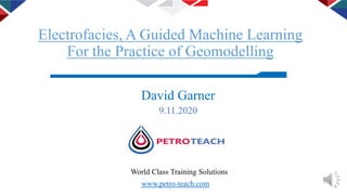 Electrofacies a guided machine learning for practice of geomodelling | PDF