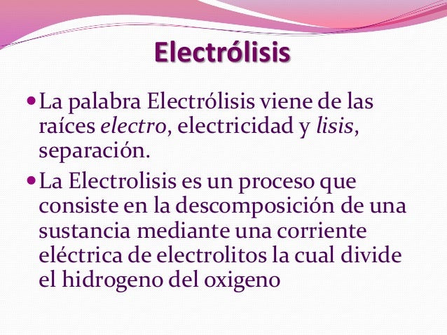 Electrolisis del agua