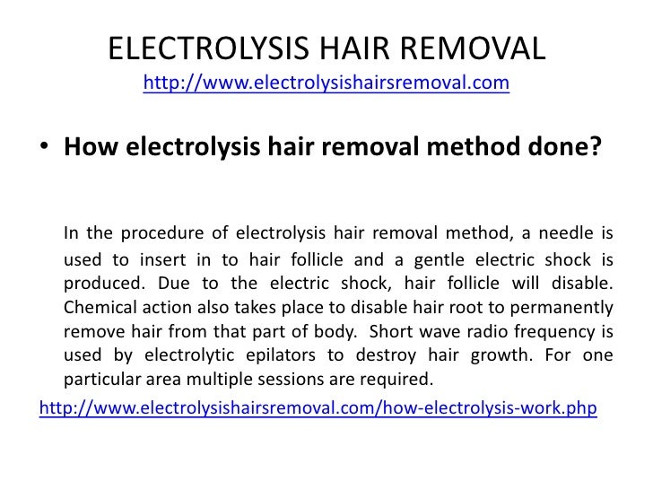 Electrolysis hair removal