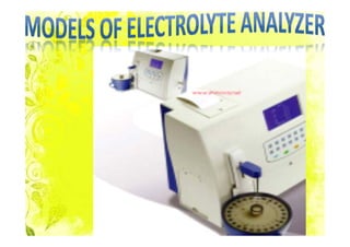 Electrolyte Analyzer.Pptx [Autosaved]
