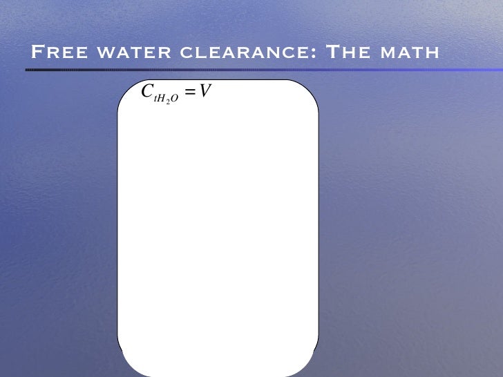 electrolyte free water clearance