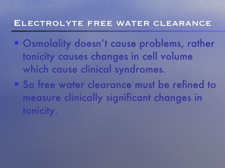 electrolyte free water clearance