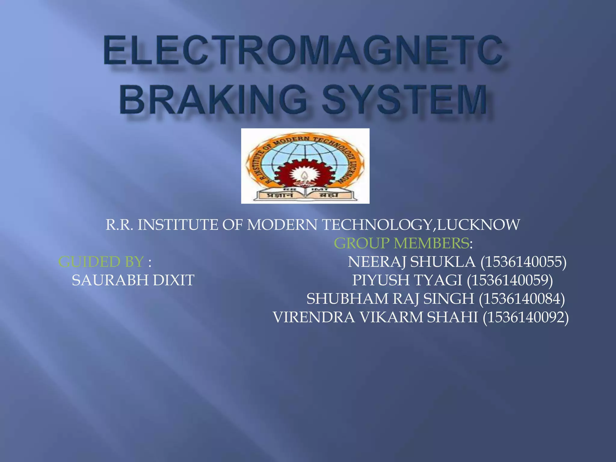 Electromagnetic braking system ppt | PPTX