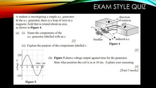 EXAM STYLE QUIZ
 