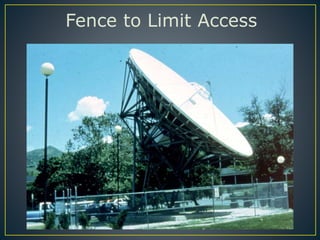 Fence to Limit Access
 