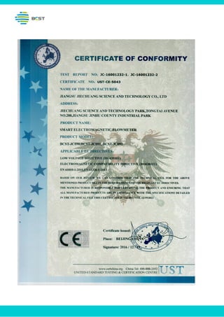 CE Certificate
www.bcstgroup.com info@bcstgroup.com
 