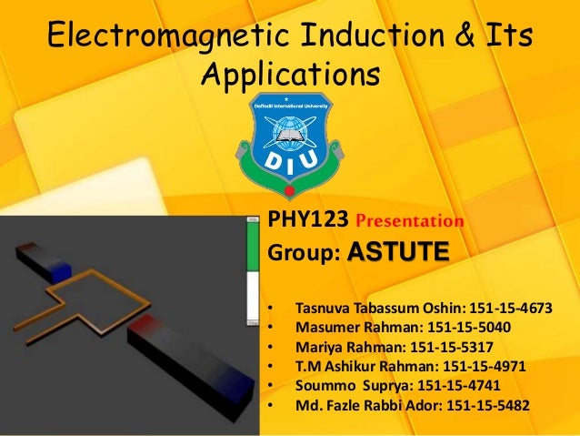 Electromagnetic induction applications Electromagnetic induction applications