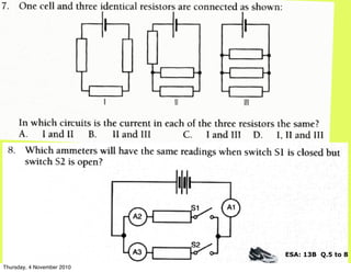 ESA: 13B Q.5 to 8
Thursday, 4 November 2010
 
