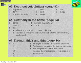 Y11 Sci - W & W
Thursday, 4 November 2010
 