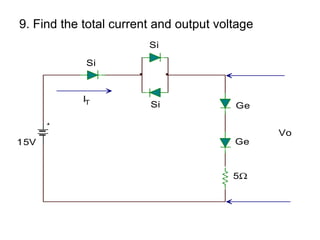 9. Find the total current and output voltage