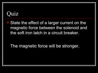 Force on a Current-Carrying
Conductor in a Magnetic Field

  Investigation of the force on a
   current-carrying conductor...