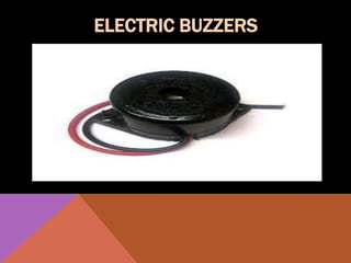 ELECTRIC BUZZERS
 