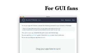 For GUI fans
 