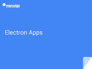 Electron Apps
 