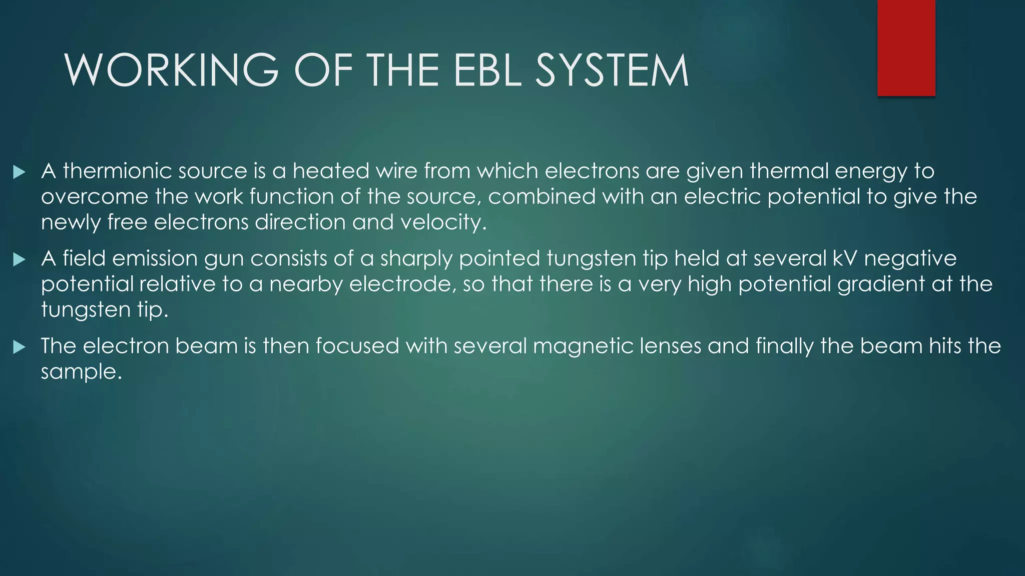 Electron beam lithography | PPTX