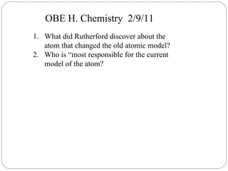 OBE H. Chemistry  2/9/11 ,[object Object],[object Object]