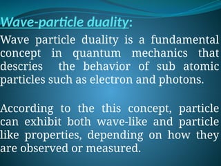 Electron diffraction and Wave Particle Duality .pptx