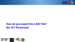 Electronic-Self-assessment-Tool-e-SAT.pptx
