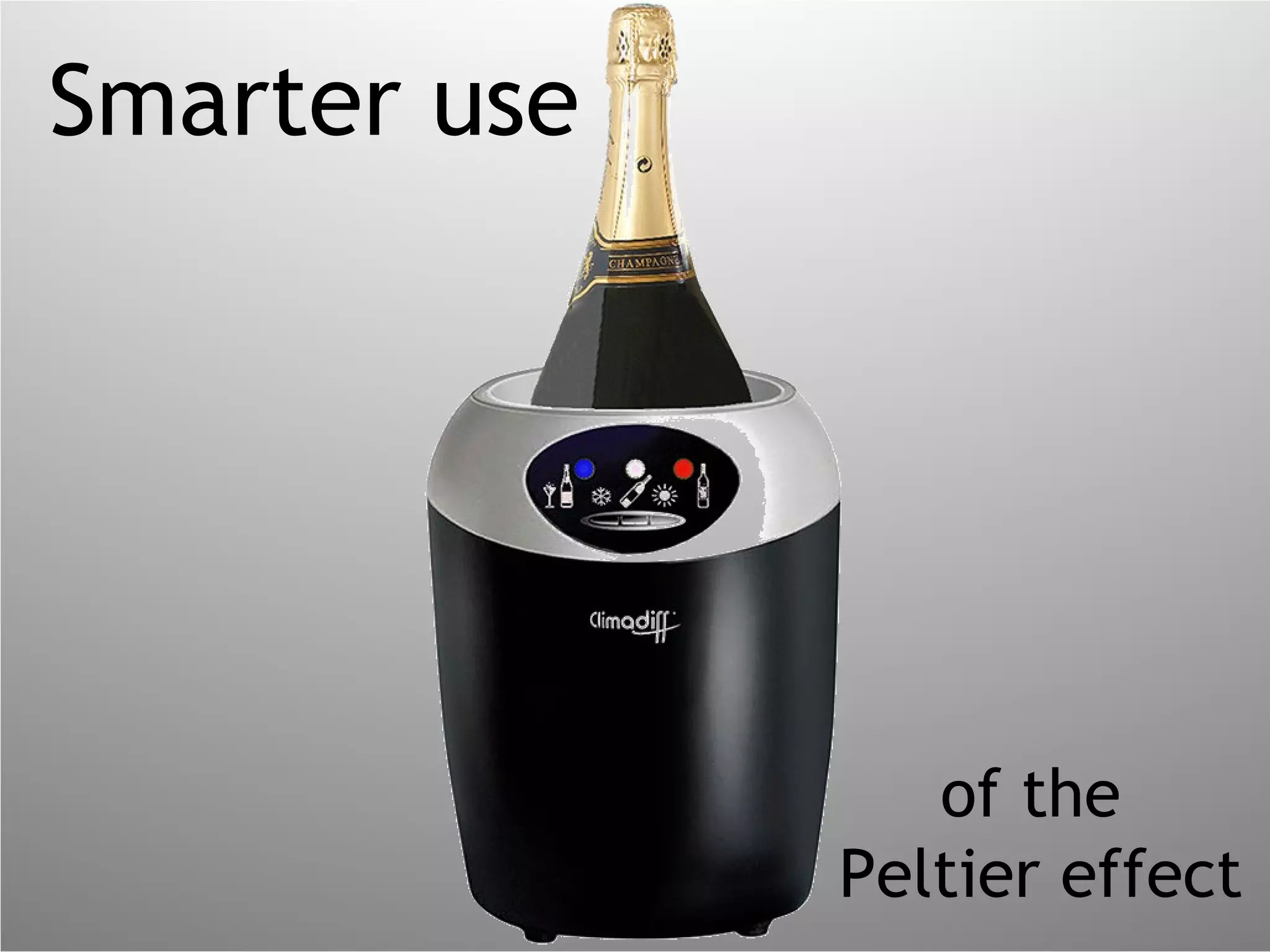 Smarter use of the  Peltier effect 