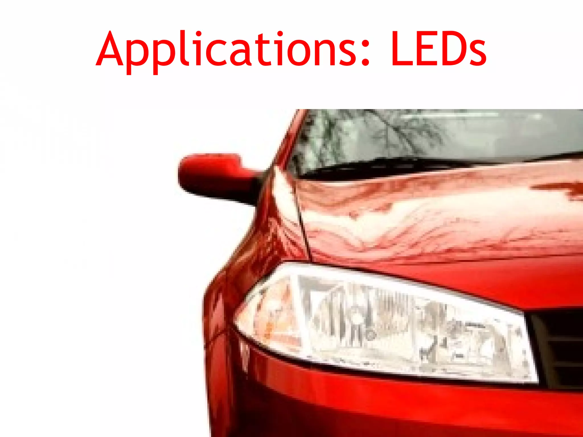 Applications: LEDs 