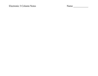 Electronic 3 column notes for units 5, 6, & 7 event