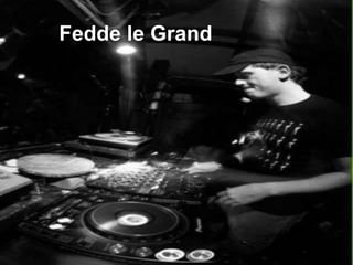 Fedde le Grand