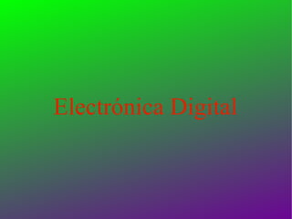 Electrónica Digital 