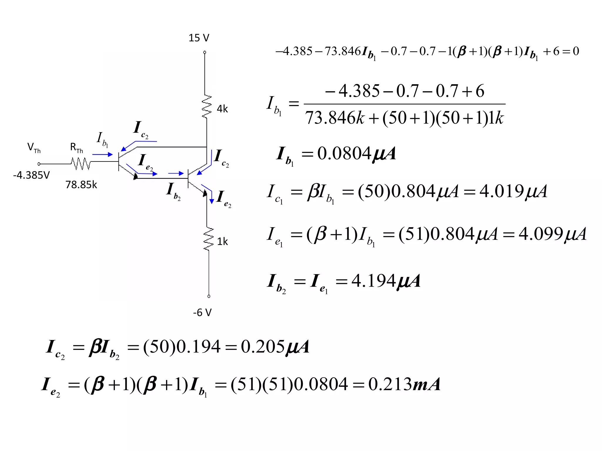 4k 1k 78.85k R Th V Th -4.385V 15 V -6 V 