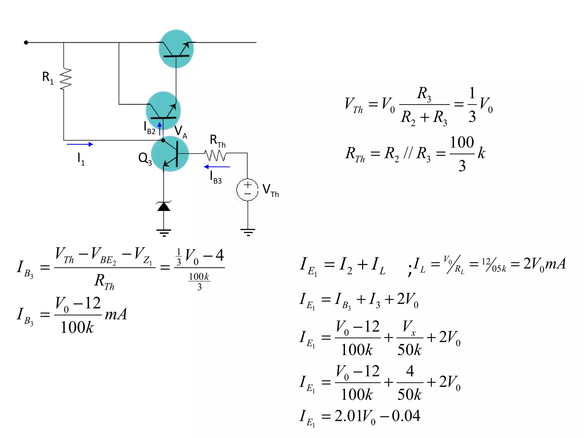 ; I B2 R 1 I B3 V A I 1 R Th V Th Q 3 