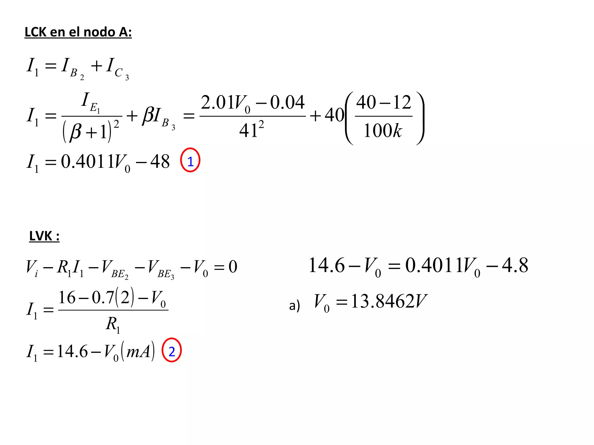 LCK en el nodo A: LVK : a) 1 2 