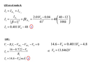 LCK en el nodo A: LVK : a) 1 2 