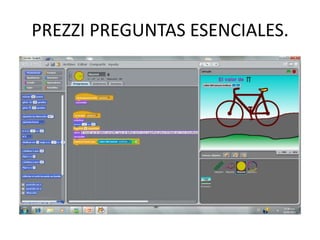 PREZZI PREGUNTAS ESENCIALES.
 