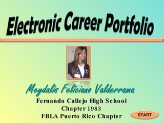Fernando Callejo High School Chapter 1983 FBLA Puerto Rico Chapter START 