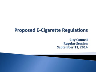City Council 
Regular Session 
September 11, 2014 
 