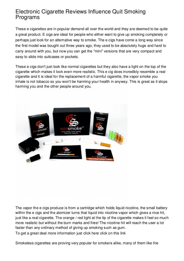 Electronic Cigarette Reviews Influence Quit Smoking Programs