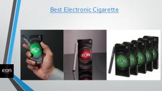 Best Electronic Cigarette
 