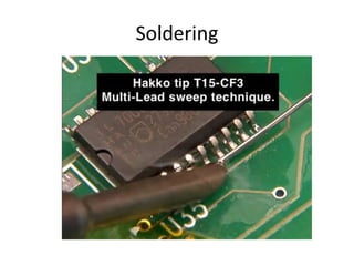 Soldering
 