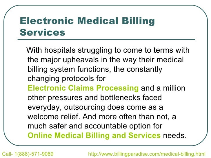 Electronic claims processing and medical billing services