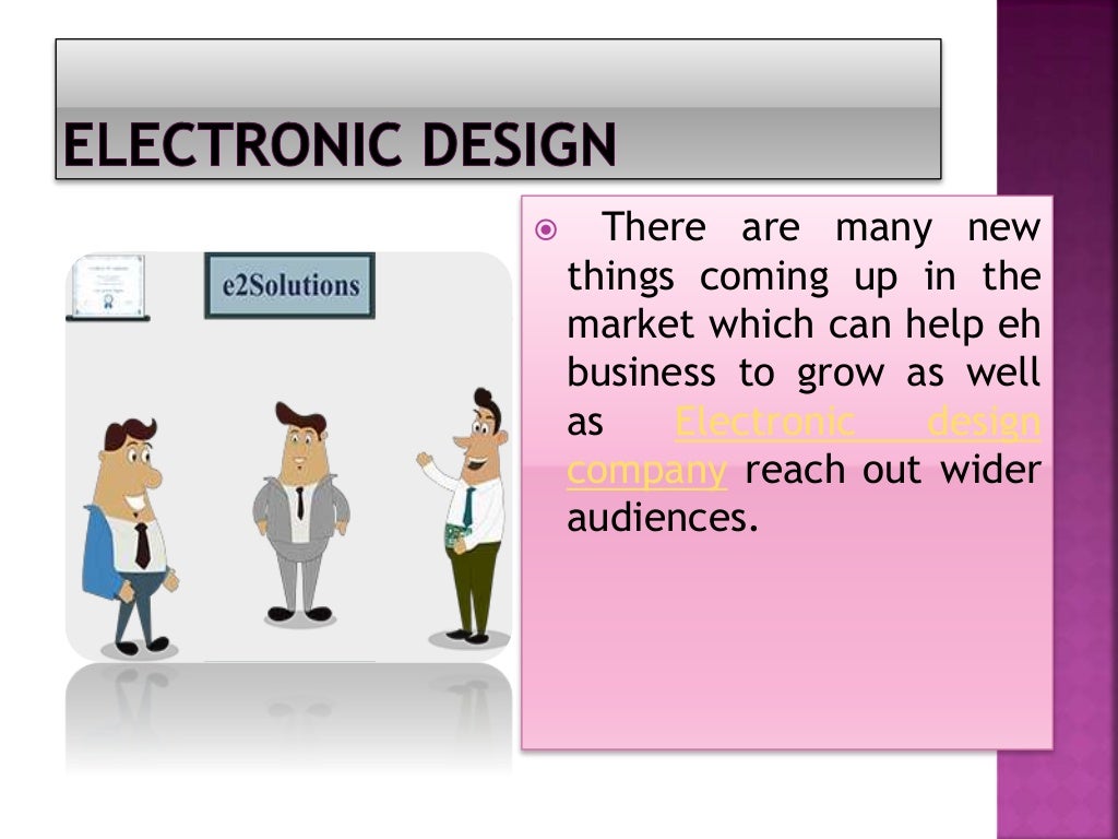 Electronic product design